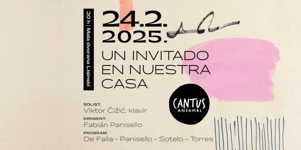 Fourth Concert of Cantus Ensemble’s Season: UN INVITADO EN NUESTRA CASA